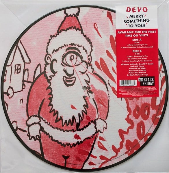 DEVO - MERRY SOMETHING YOU (PICTURE DISC) 
