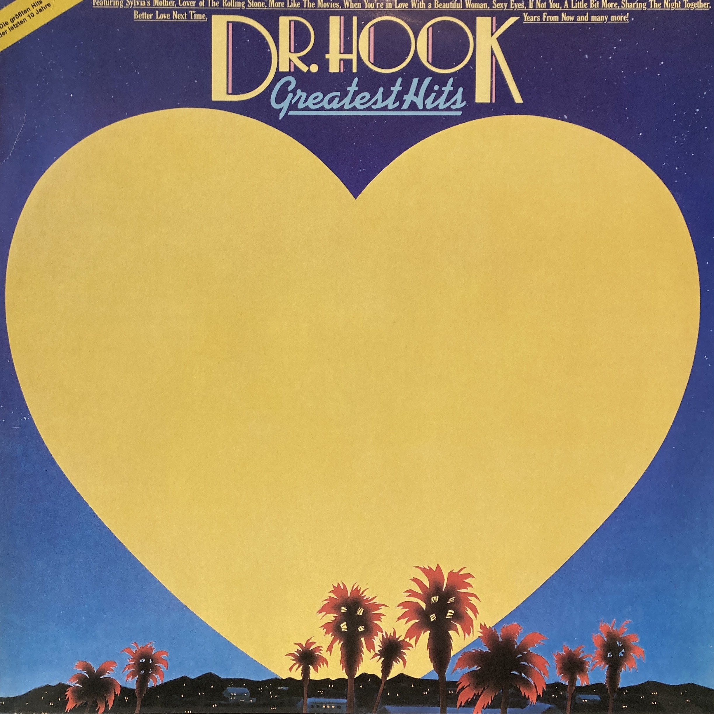 DR. HOOK – GREATEST HITS