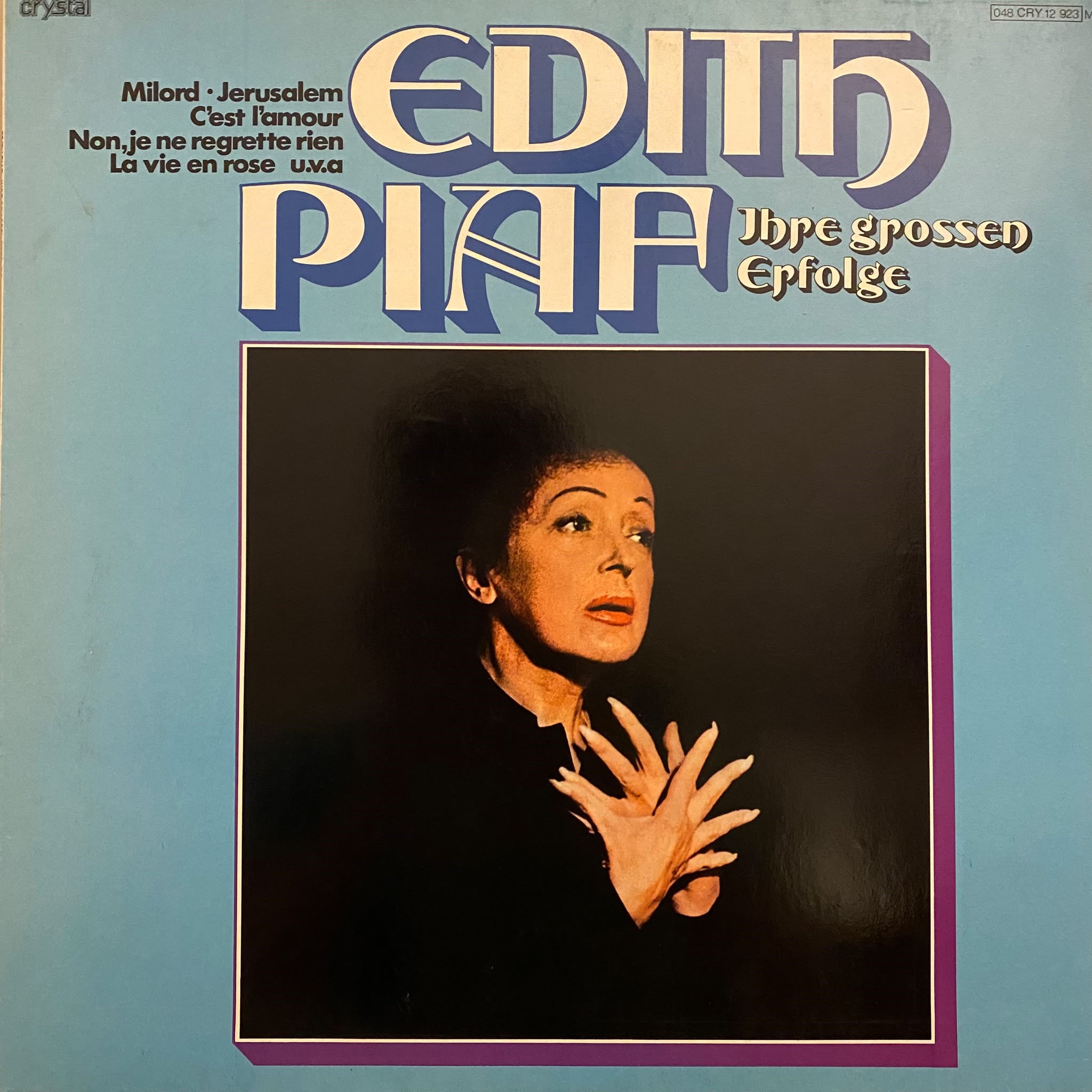 EDITH PIAF - IHRE GROSSEN ERFOLGE