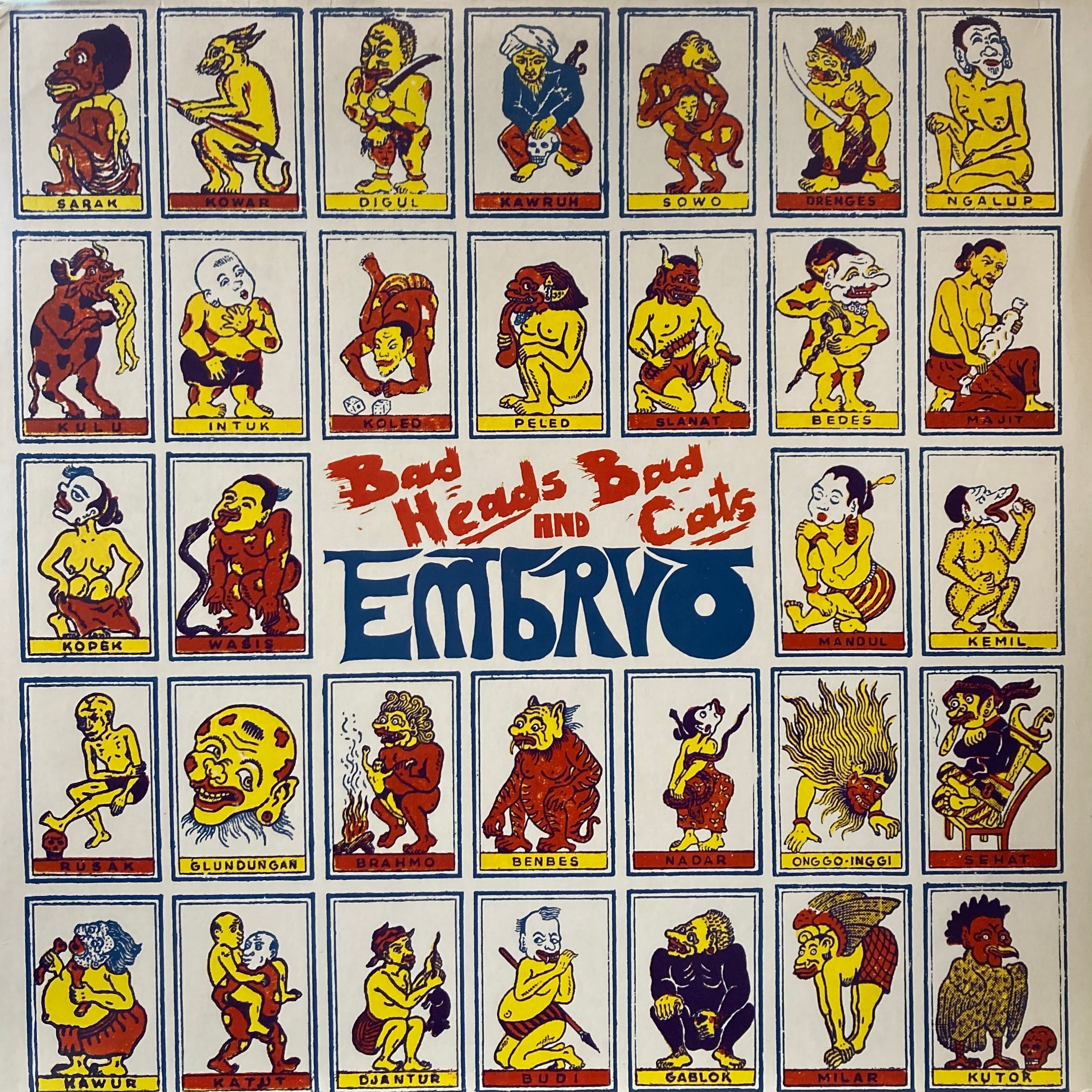 EMBRYO – BAD HEADS AND BAD CATS
