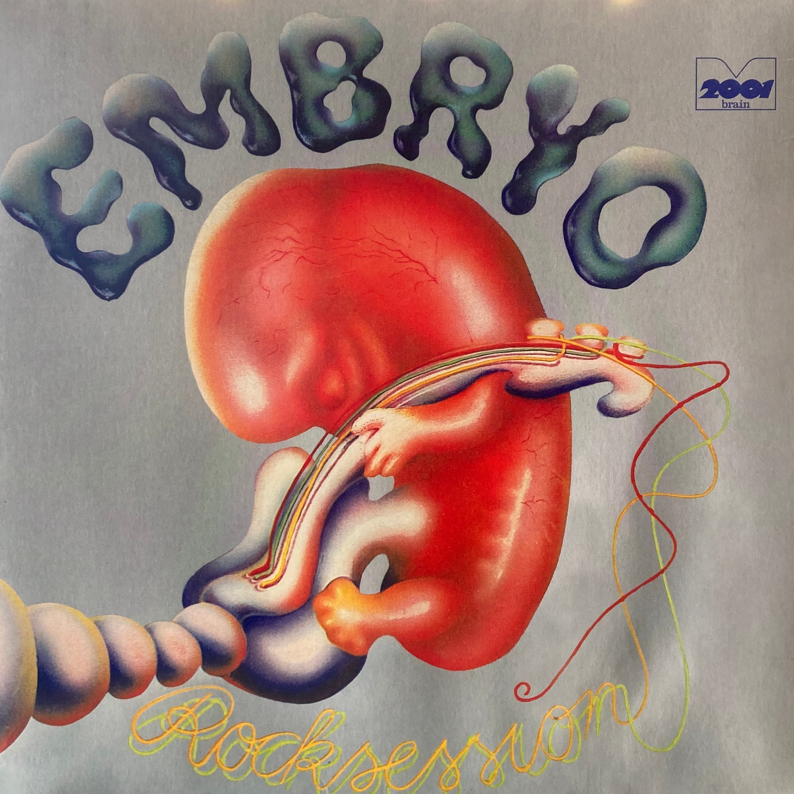 EMBRYO – ROCKSESSION