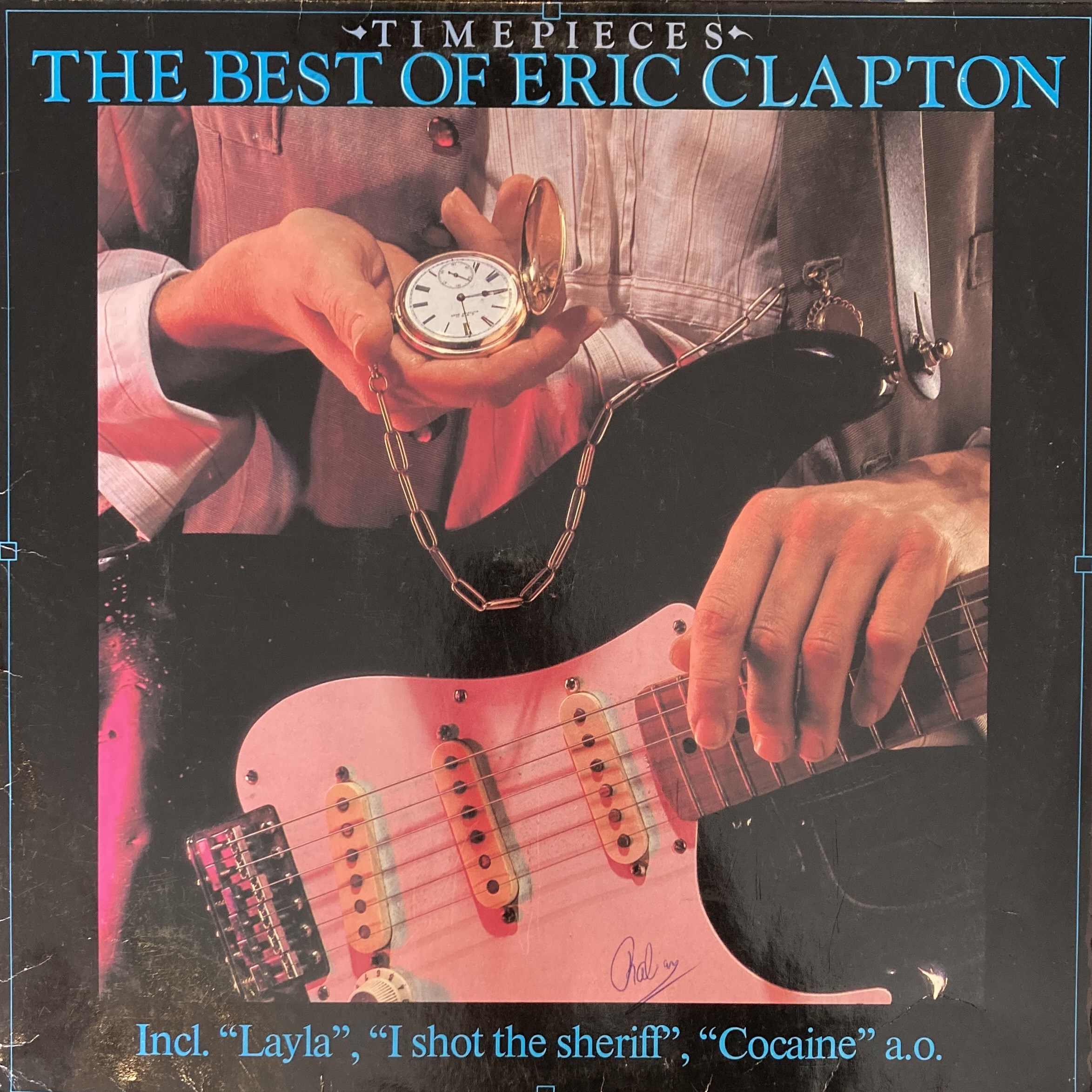 ERIC CLAPTON - TIMEPIECES - THE BEST OF ERIC CLAPTON 