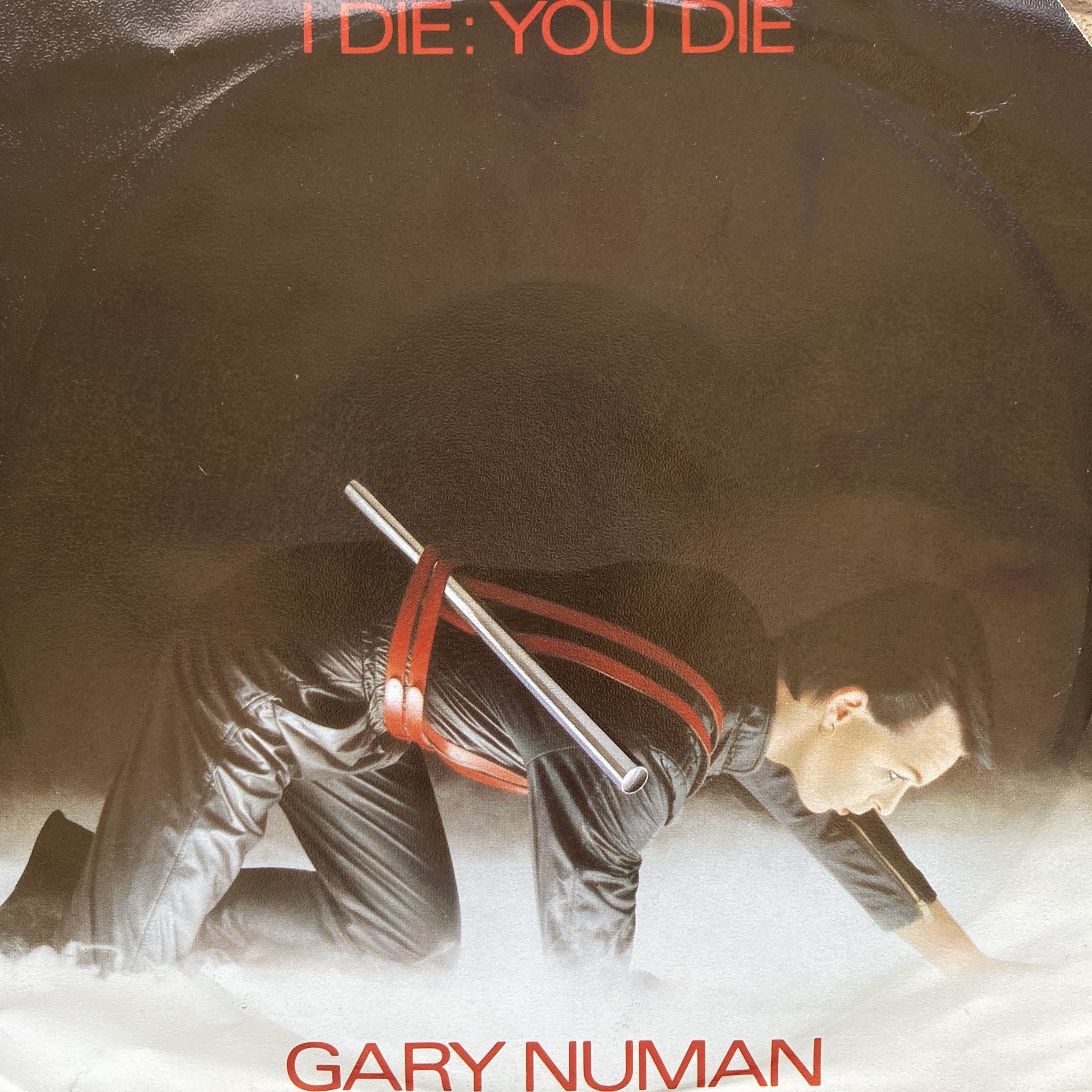 GARY NUMAN – I DIE: YOU DIE