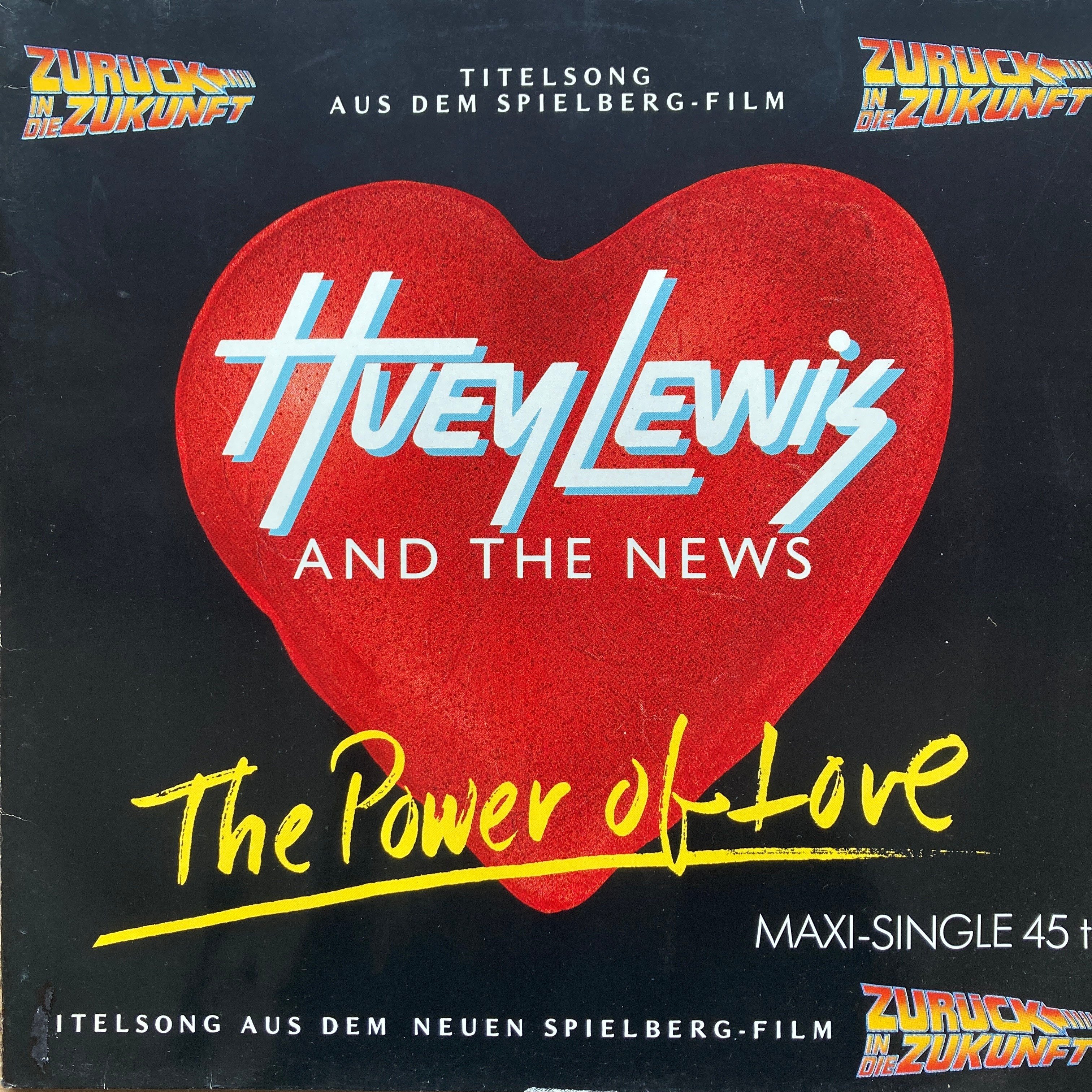 HUEY LEWIS AND THE NEWS – THE POWER OF LOVE