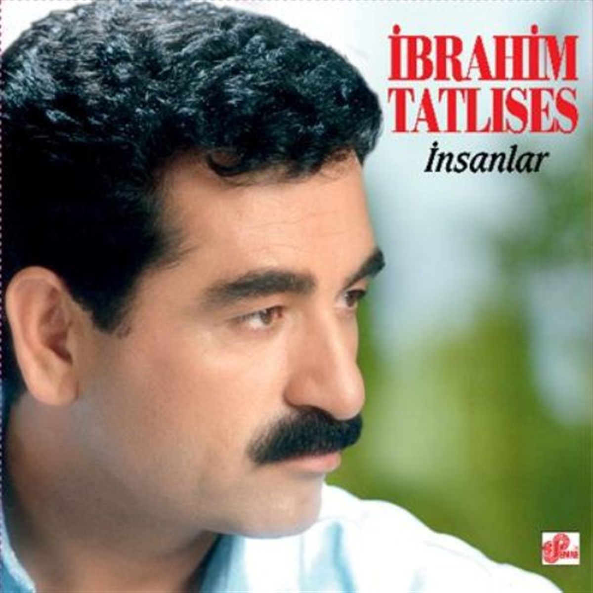 İBRAHİM TATLISES - İNSANLAR (AMBALAJINDA / KULLANILMAMIŞ)
