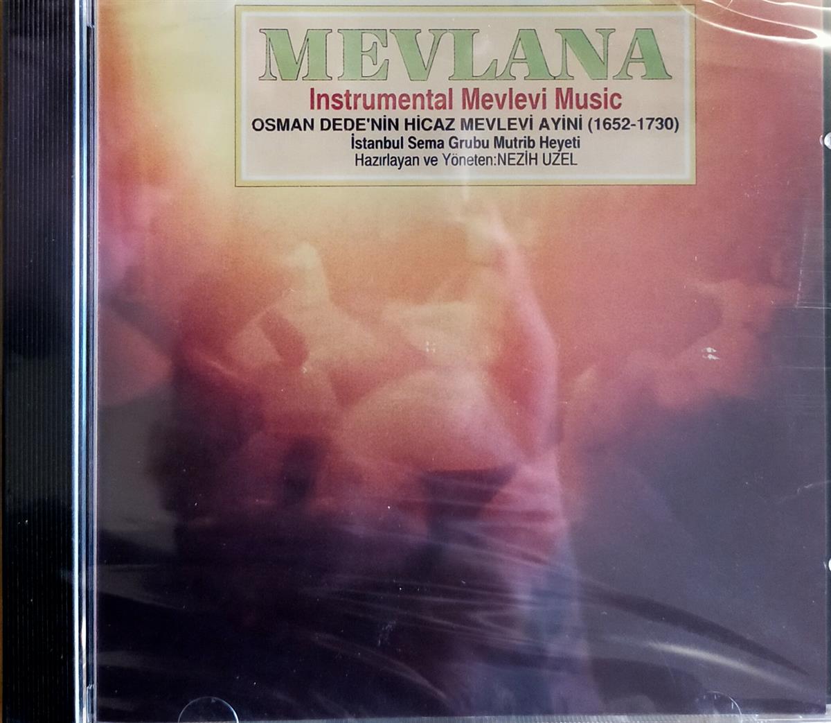 İSTANBUL SEMA GRUBU MUTRİB HEYETİ - OSMAN DEDE'NİN HİCAZ MEVLEVİ AYİNİ (1652-1730)