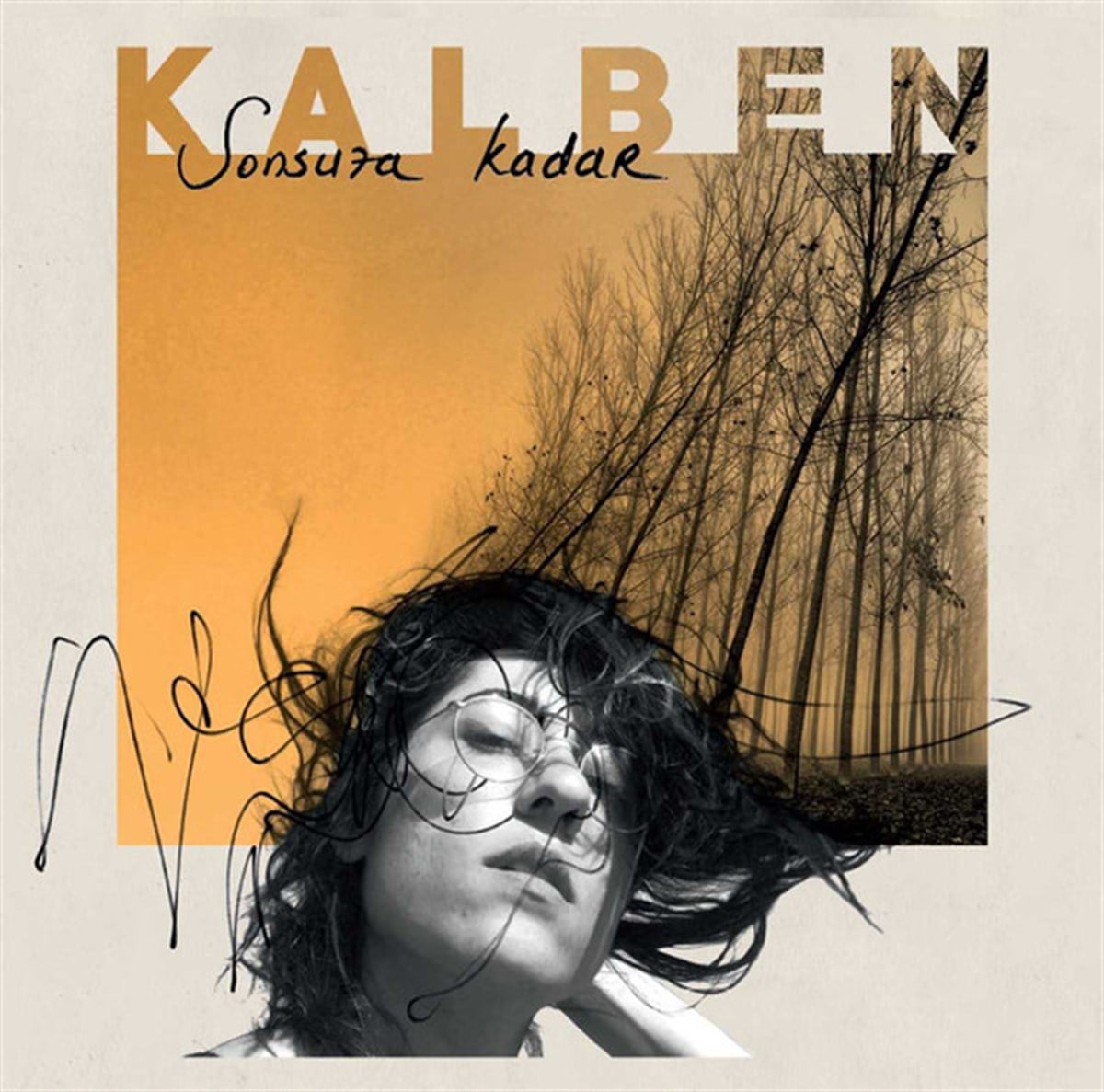 KALBEN - SONSUZA KADAR