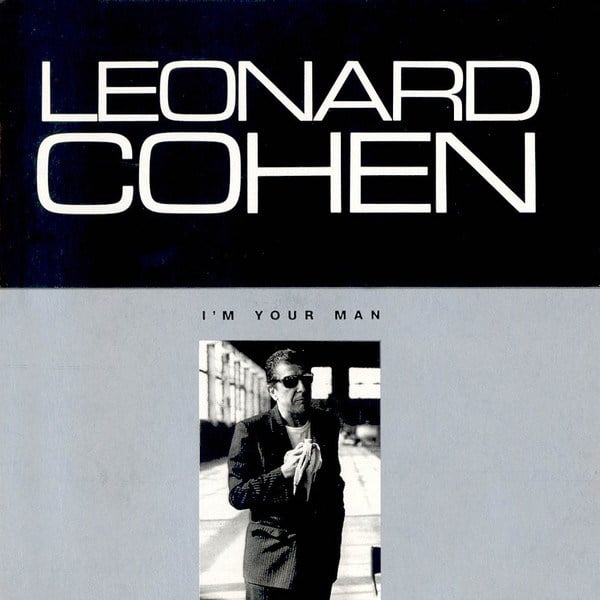 LEONARD COHEN - I'M YOUR MAN 