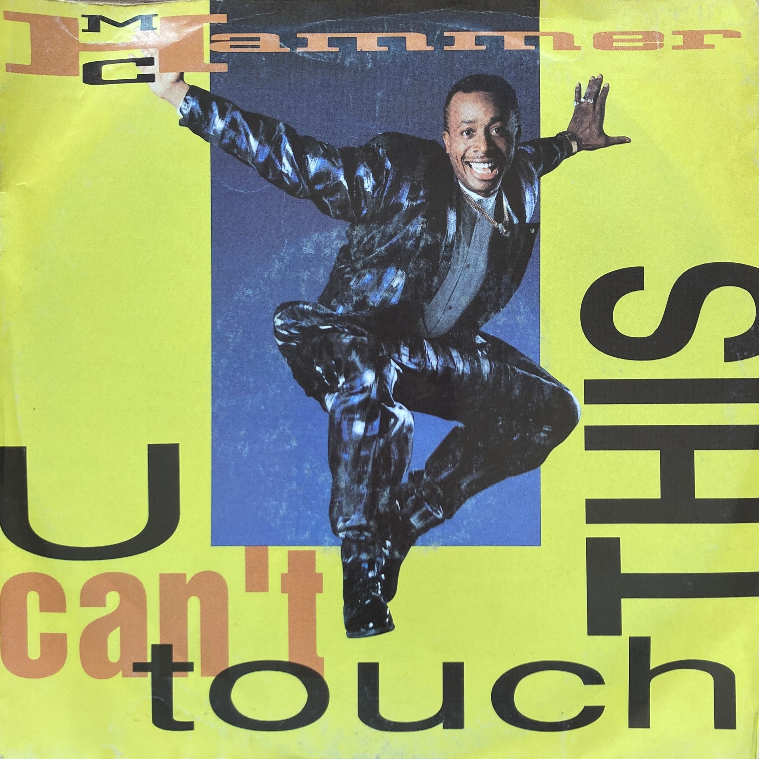 MC HAMMER – U CAN'T TOUCH THIS