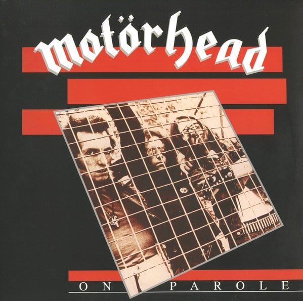 MOTÖRHEAD - ON PAROLE 
