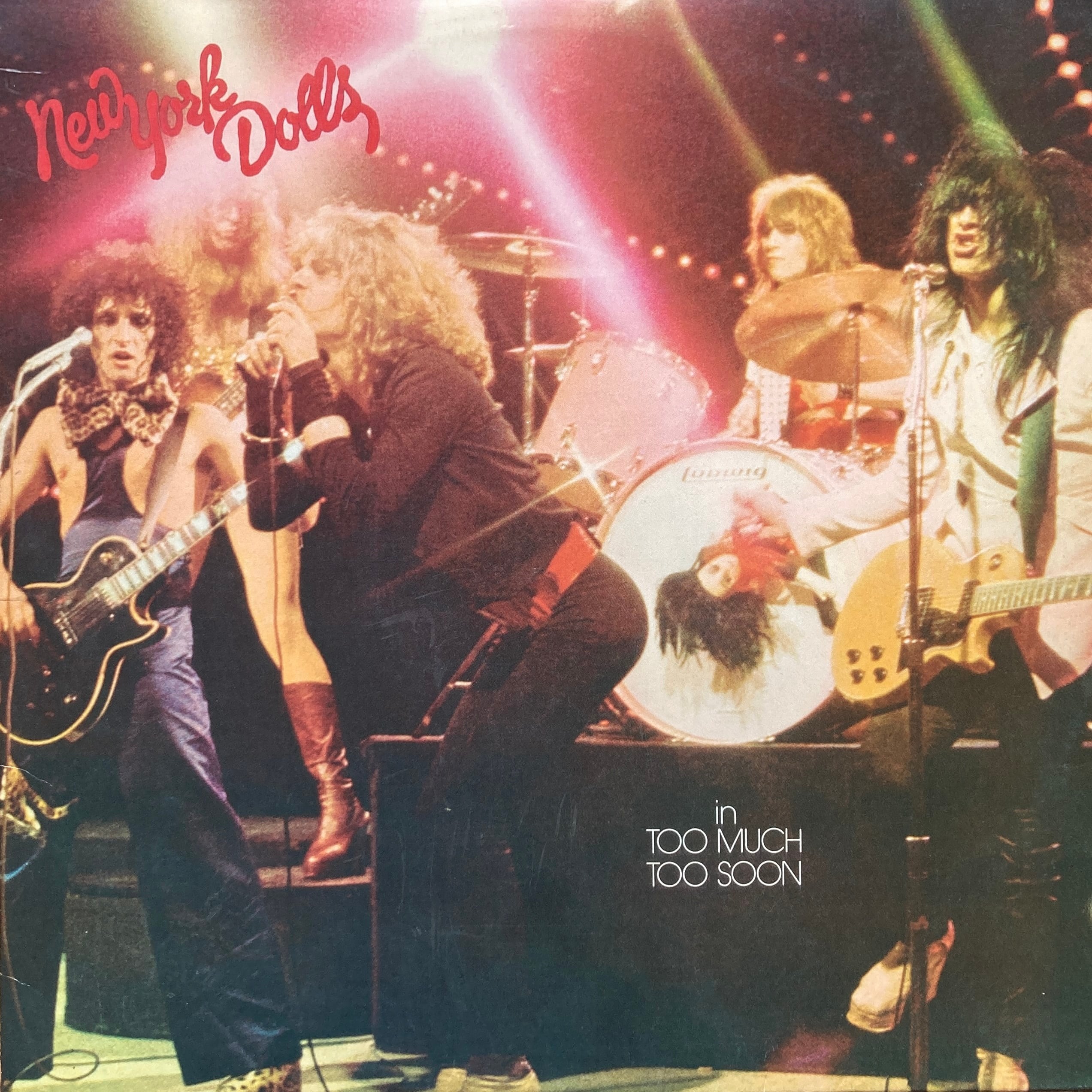 NEW YORK DOLLS – IN TOO MUCH TOO SOON