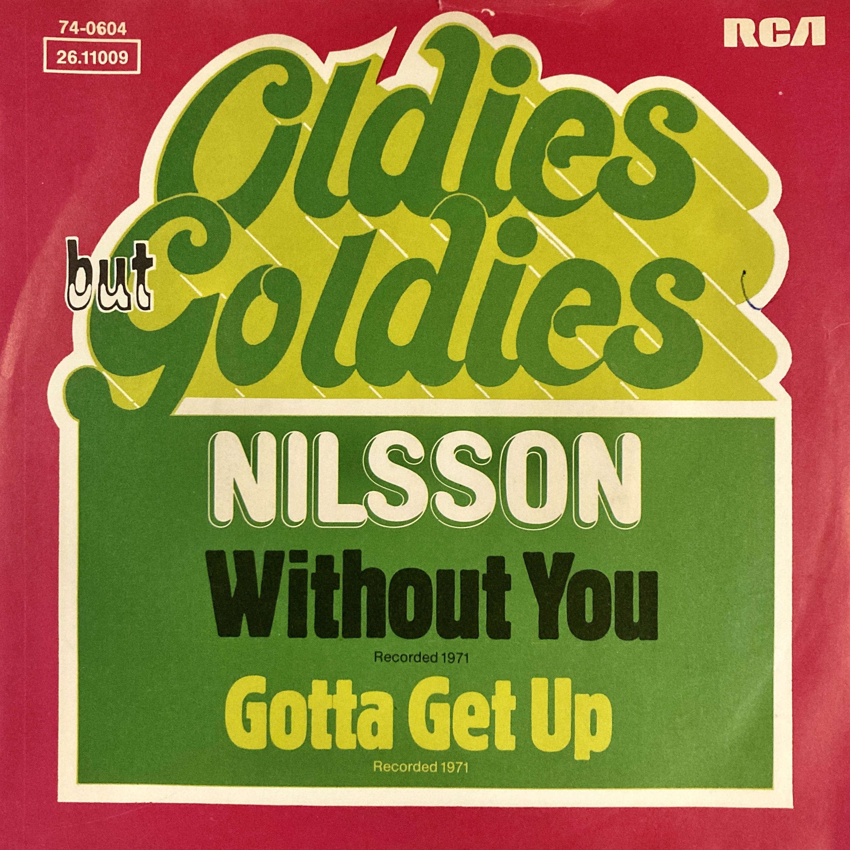 NILSSON – WITHOUT YOU / GOTTA GET UP