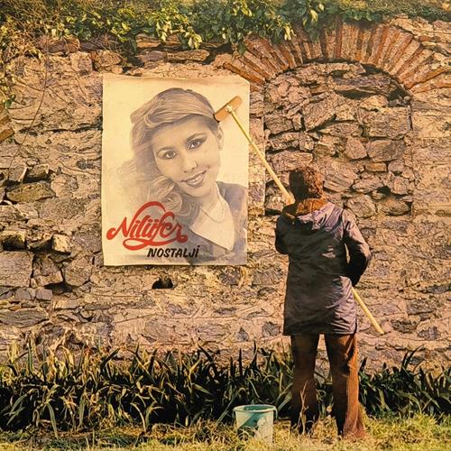 NİLÜFER - NOSTALJİ 