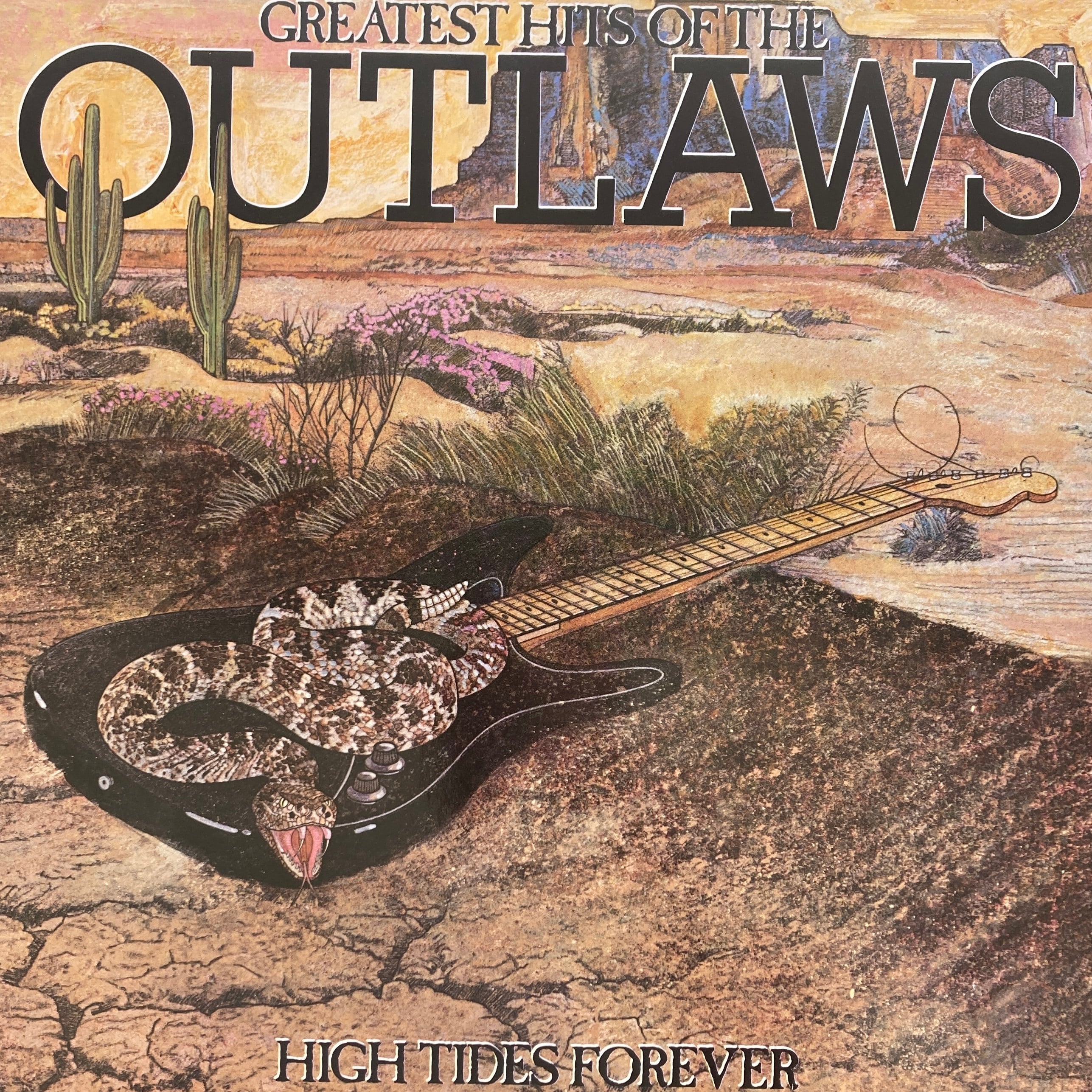 OUTLAWS – GREATEST HITS OF THE OUTLAWS, HIGH TIDES FOREVER