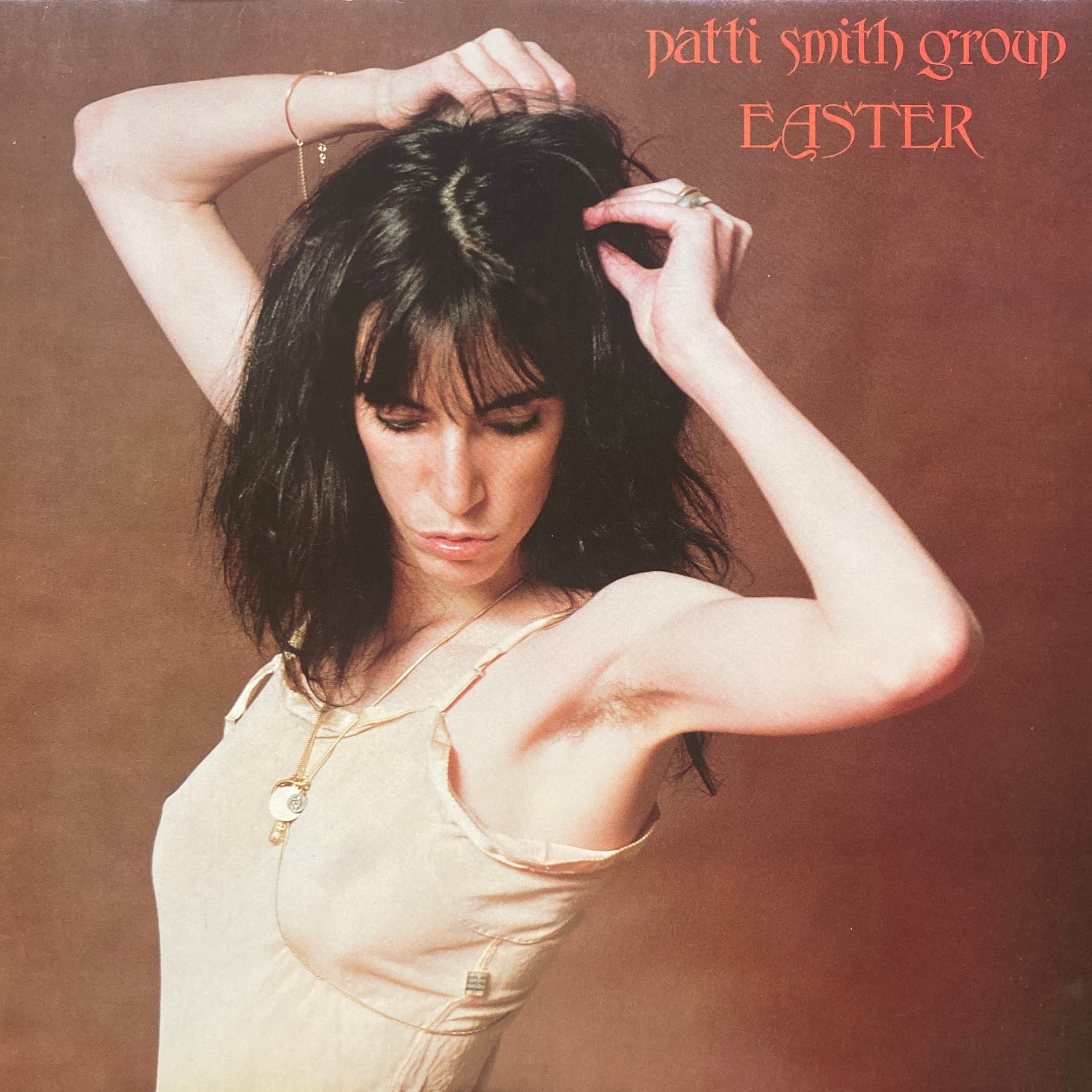PATTI SMITH GROUP - EASTER