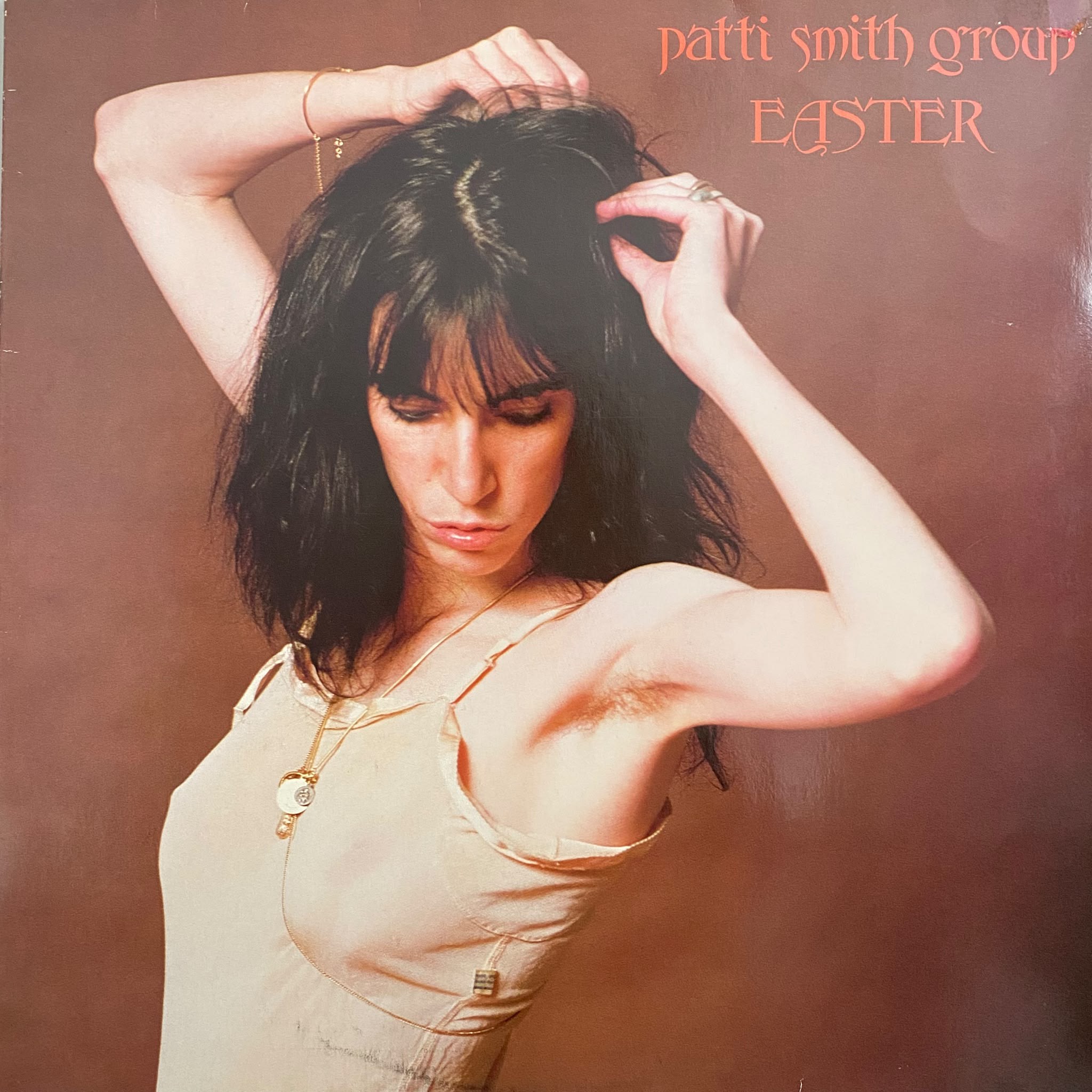 PATTI SMITH GROUP - EASTER