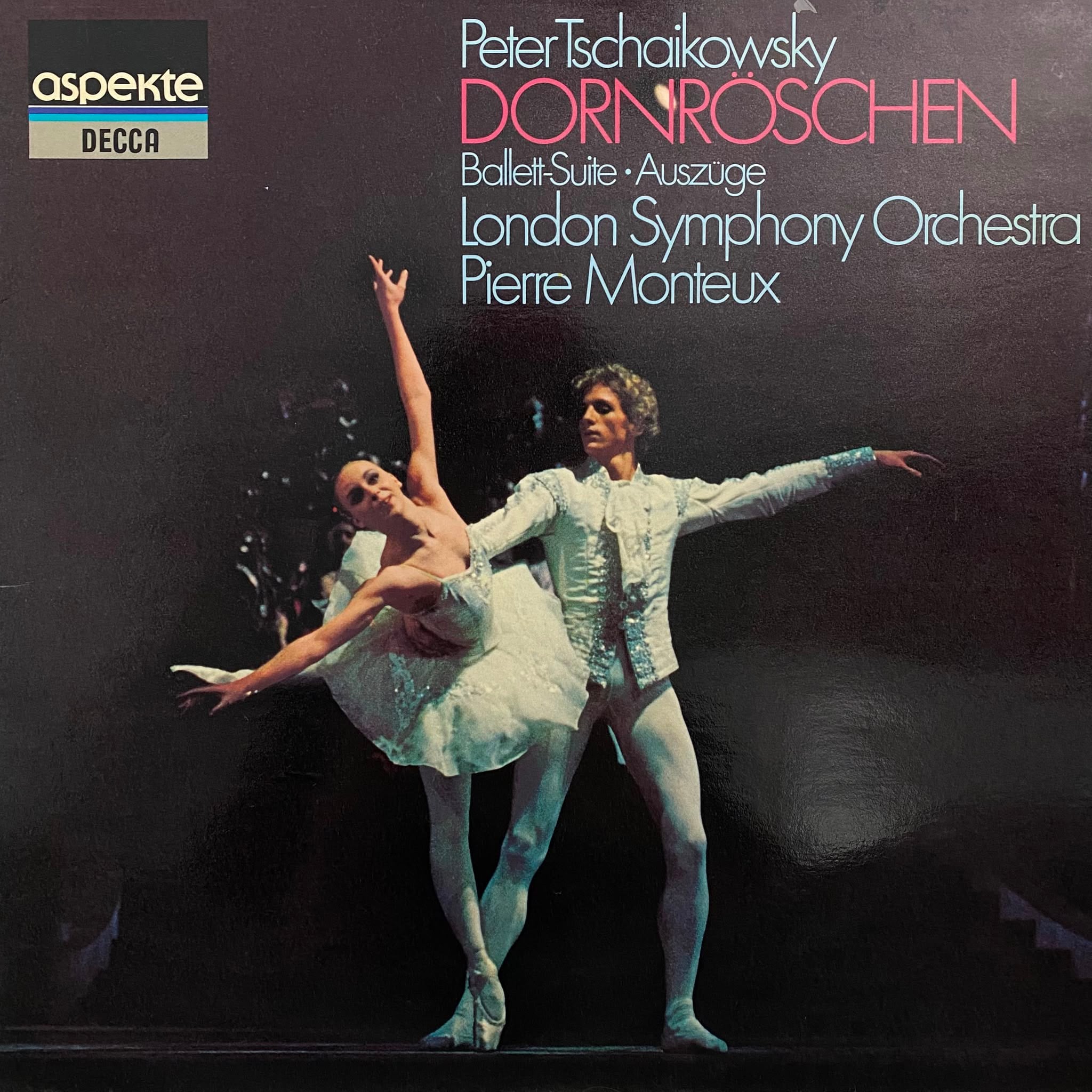 PETER TSCHAIKOWSKY / LONDON SYMPHONY ORCHESTRA PIERRE MONTEUX - DORNRÖSCHEN BALLETT SUITE AUSZÜGE