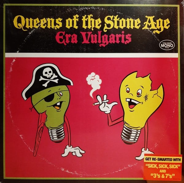 QUEENS OF THE STONE AGE - ERA VULGARIS 