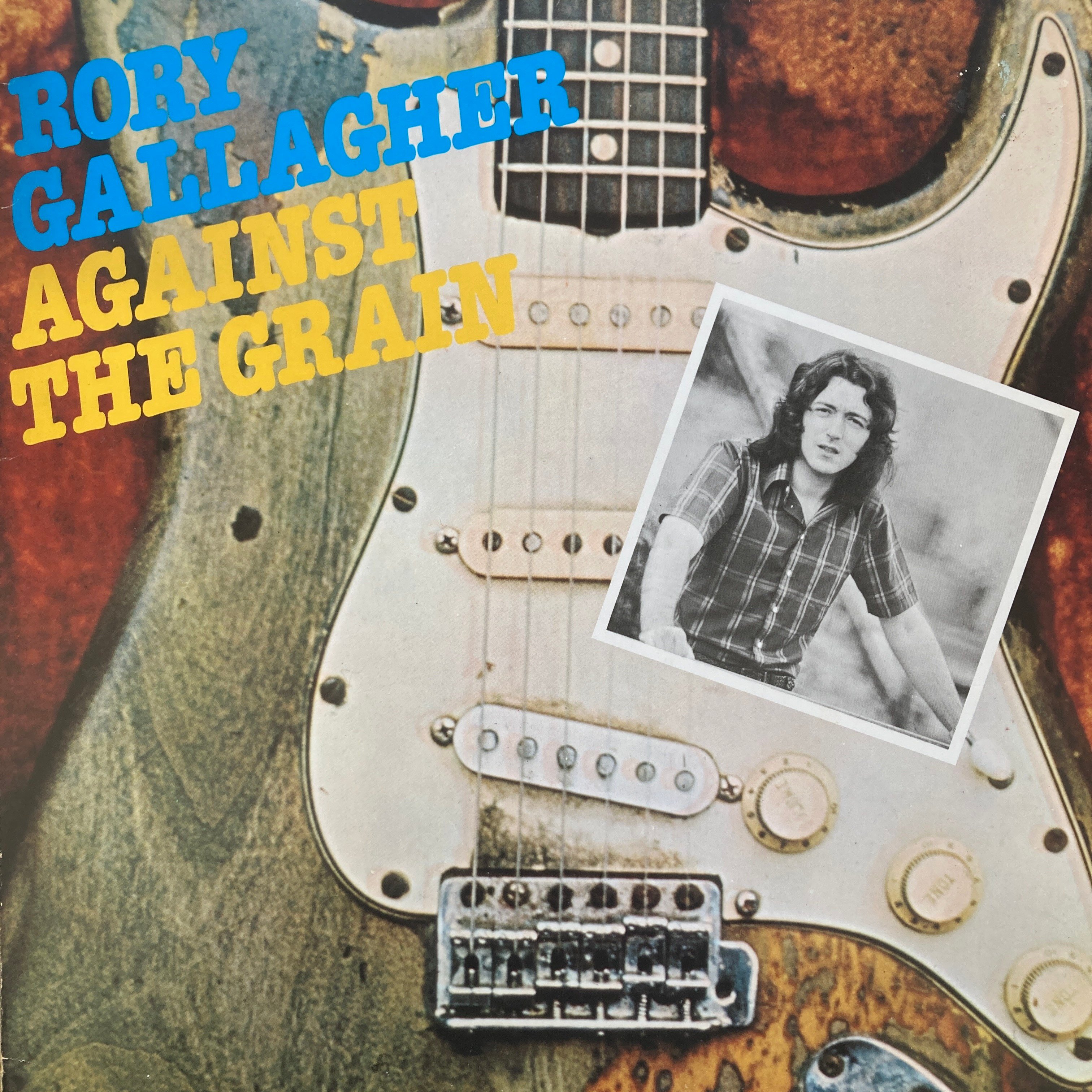 RORY GALLAGHER – AGAINST THE GRAIN