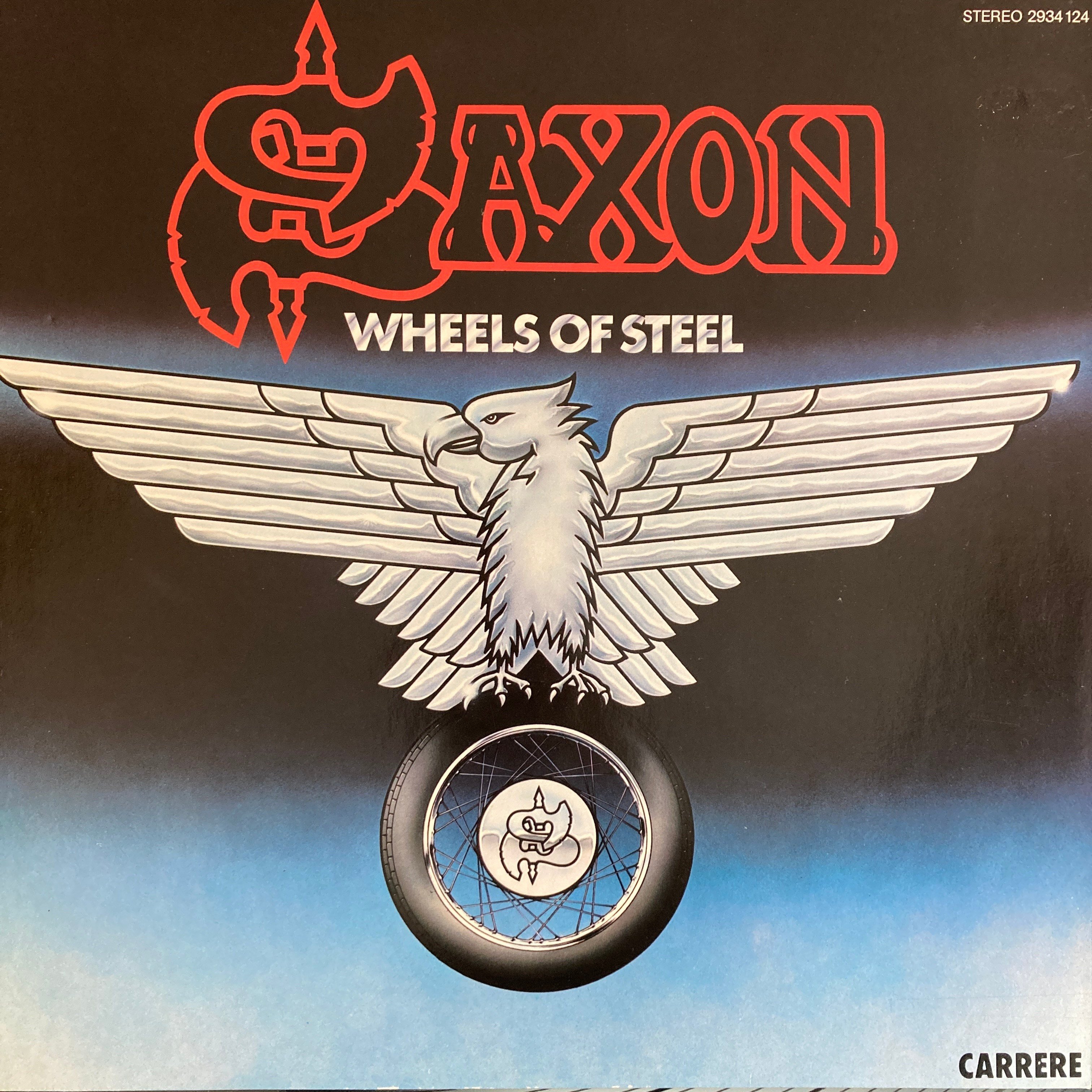 SAXON - WHEELS OF STEEL