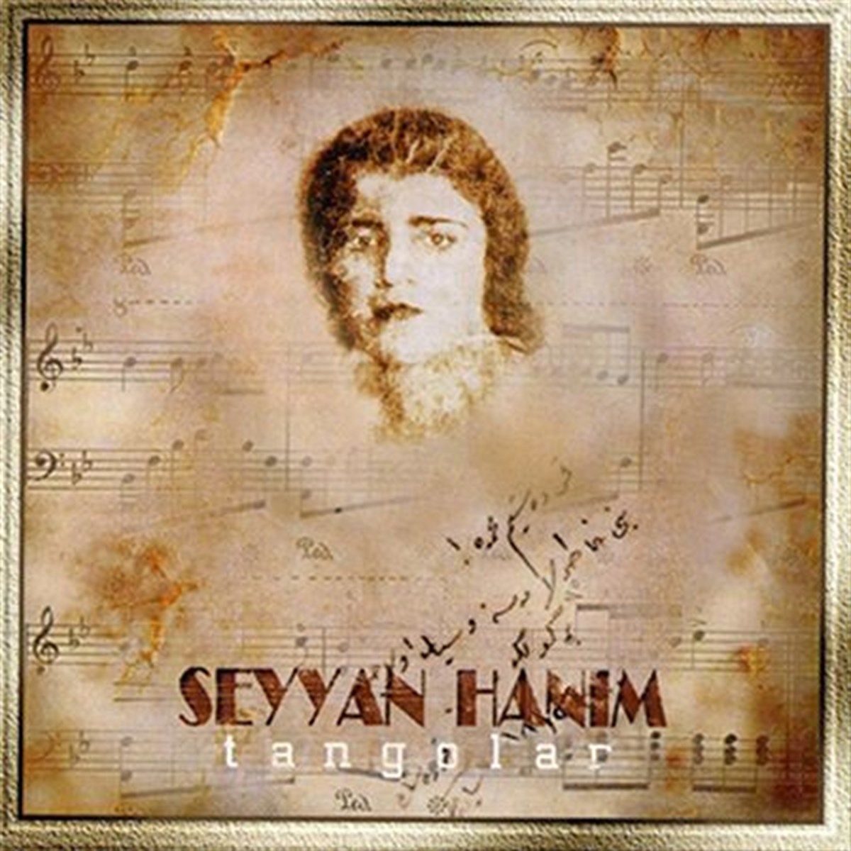 SEYYAN HANIM - TANGOLAR