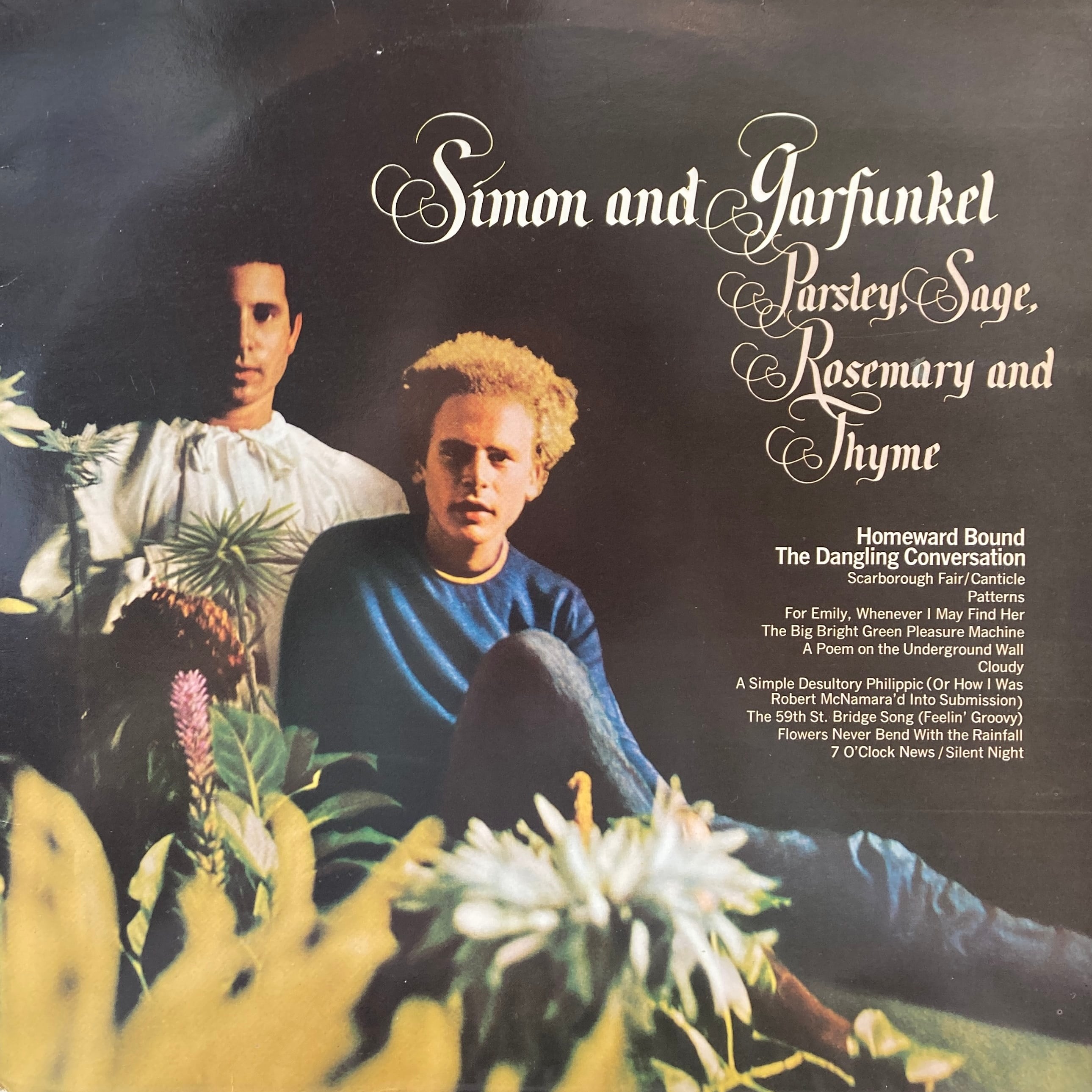 SIMON AND GARFUNKEL - PARSLEY, SAGE, ROSEMARY AND THYME 