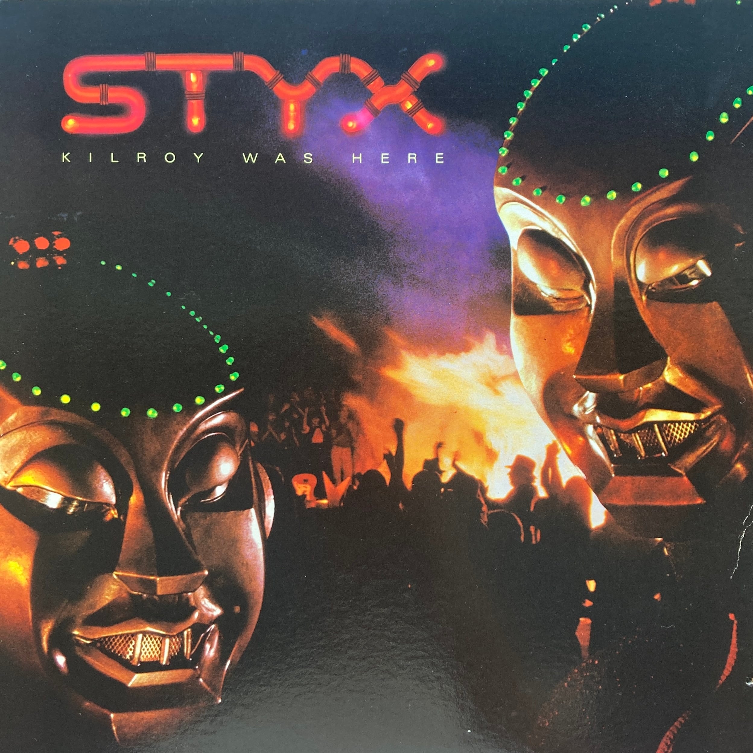 STYX - KILROY WAS HERE 