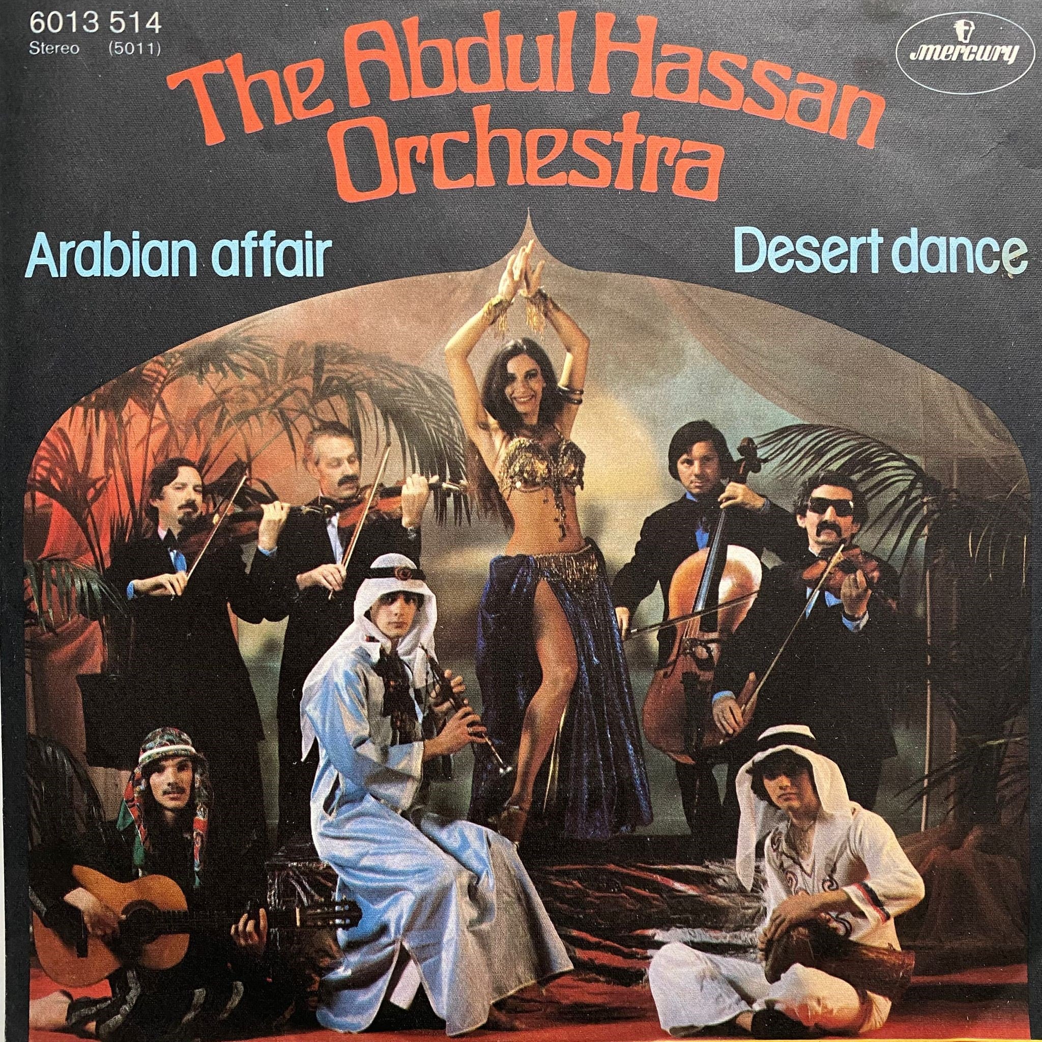 THE ABDUL HASSAN ORCHESTRA - ARABIAN AFFAIR / DESERT DANCE