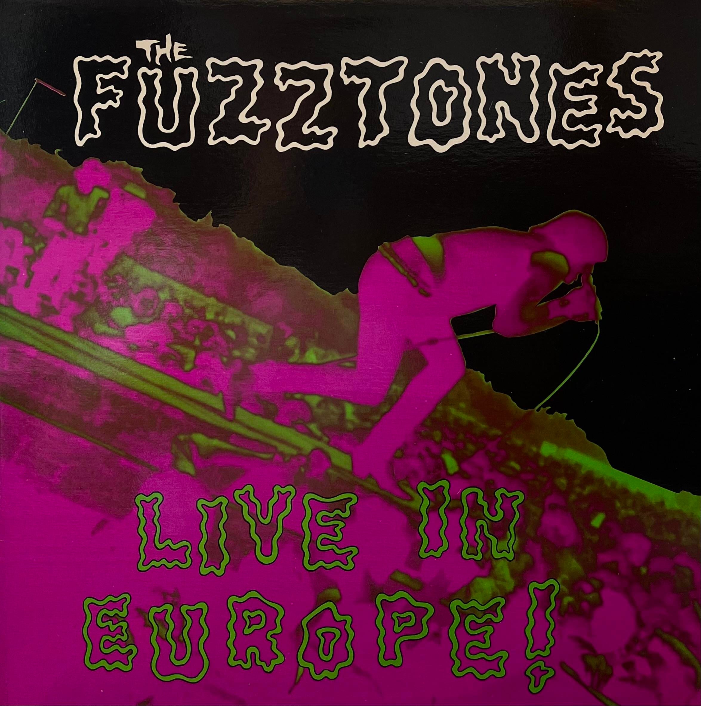 THE FUZZTONES – LIVE IN EUROPE