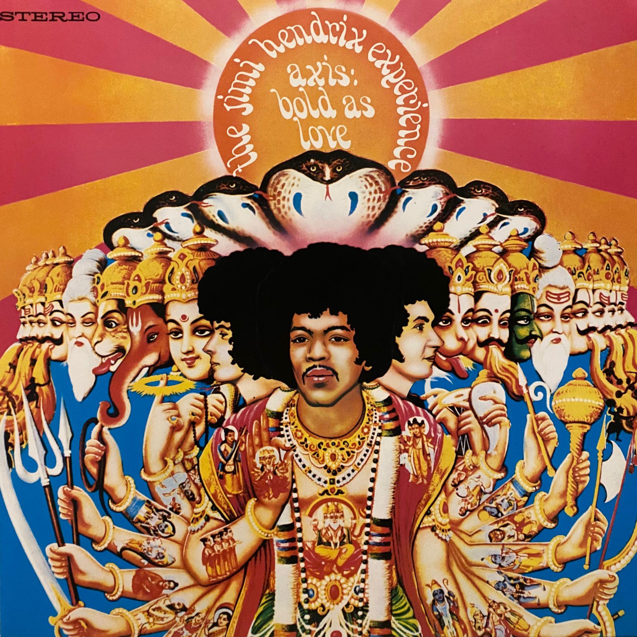 THE JIMI HENDRIX EXPERIENCE - AXIS: BOLD AS LOVE