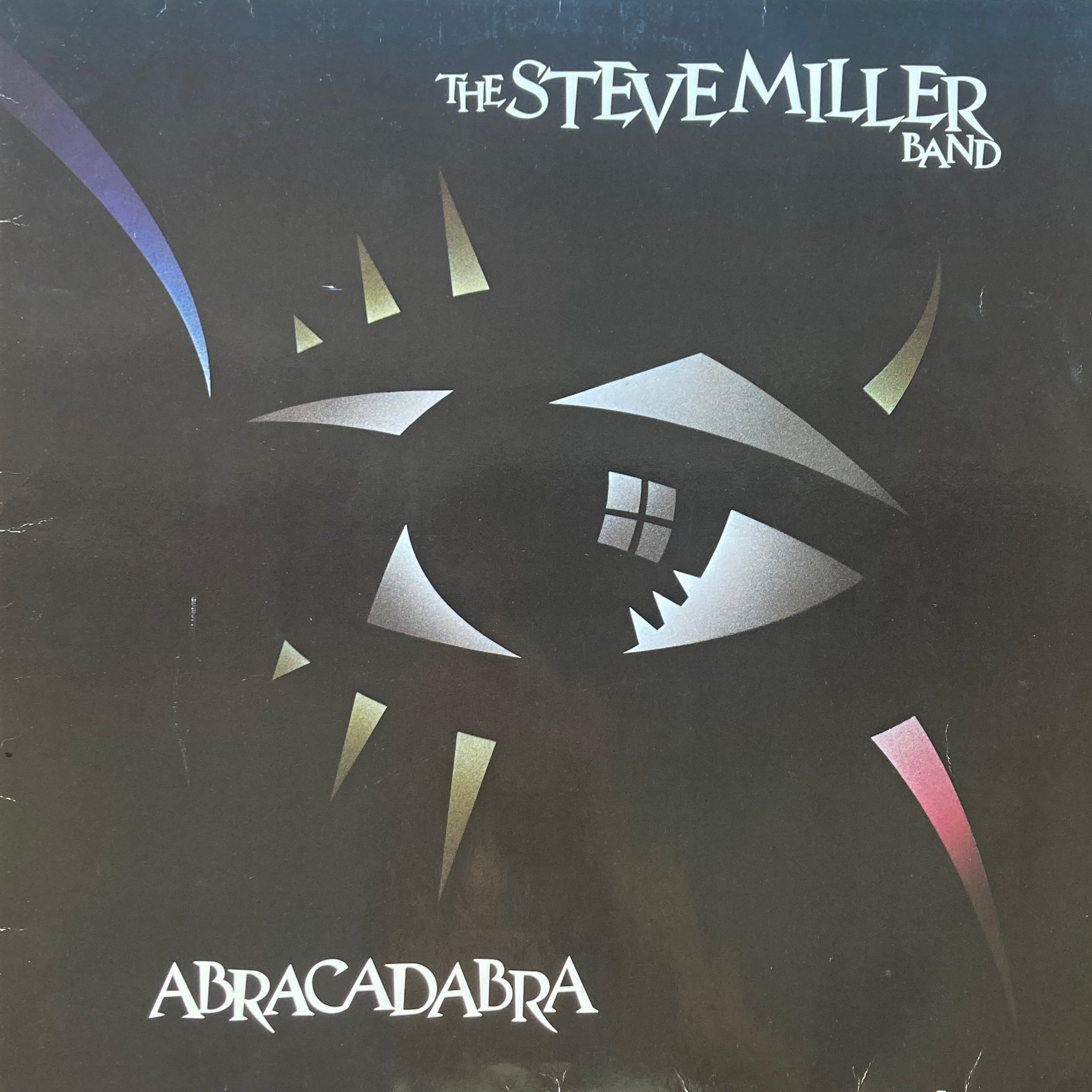 THE STEVE MILLER BAND - ABRACADABRA 