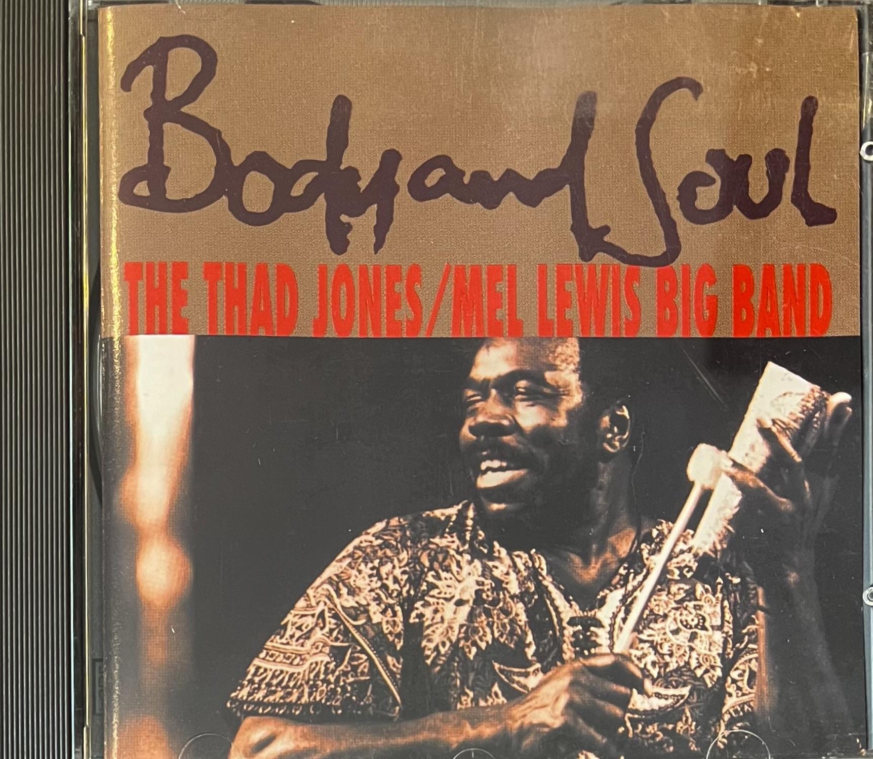 THE THAD JONES / MEL LEWIS BIG BAND – BODY AND SOUL