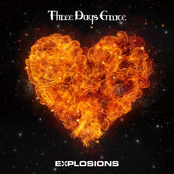 THREE DAYS GRACE - EXPLOSIONS 
