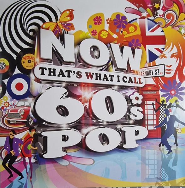 VARIOUS ARTIST - NOW THAT'S WHAT I CALL 60'S POP