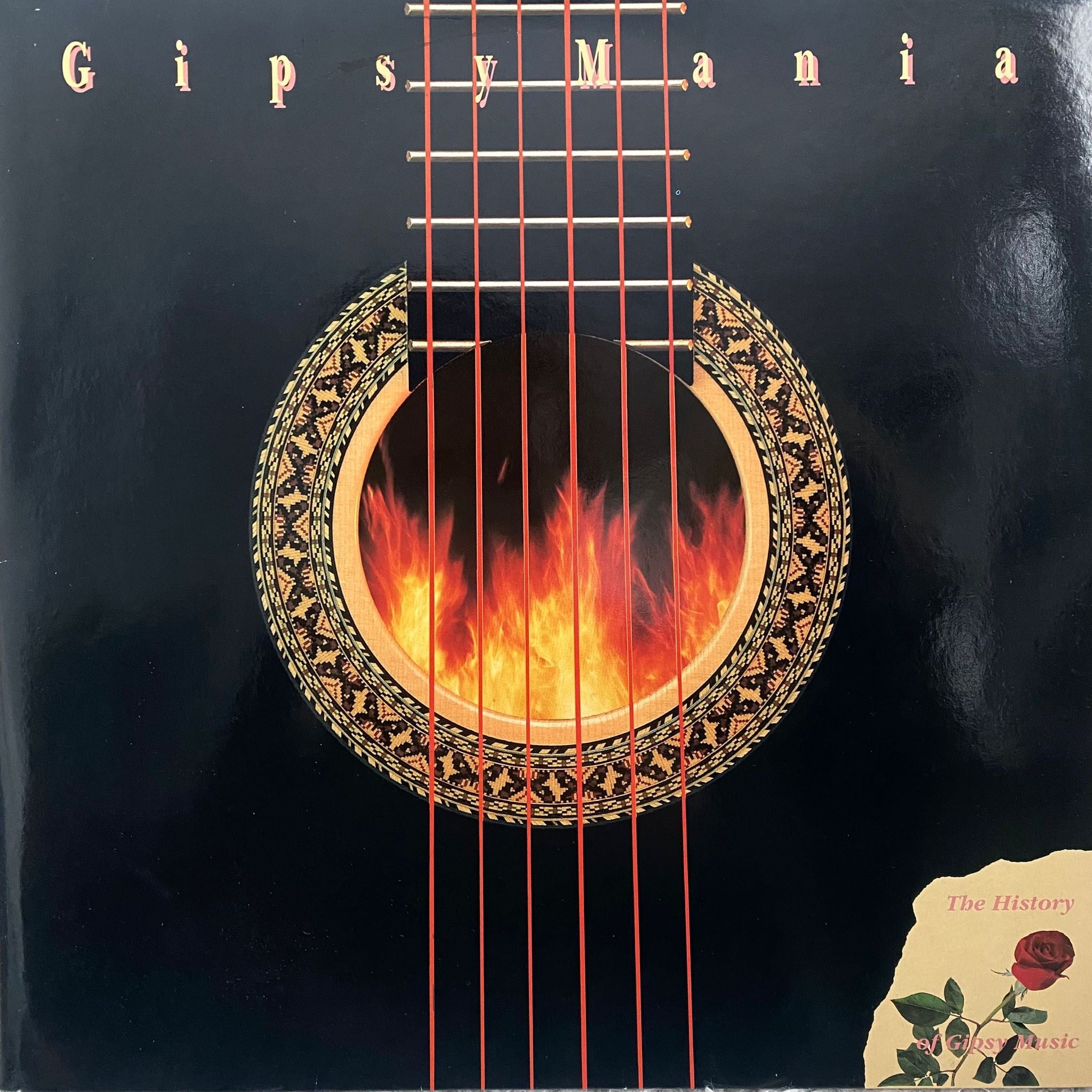 VARIOUS ARTISTS - GIPSYMANIA (THE HISTORY OF GIPSY MUSIC)