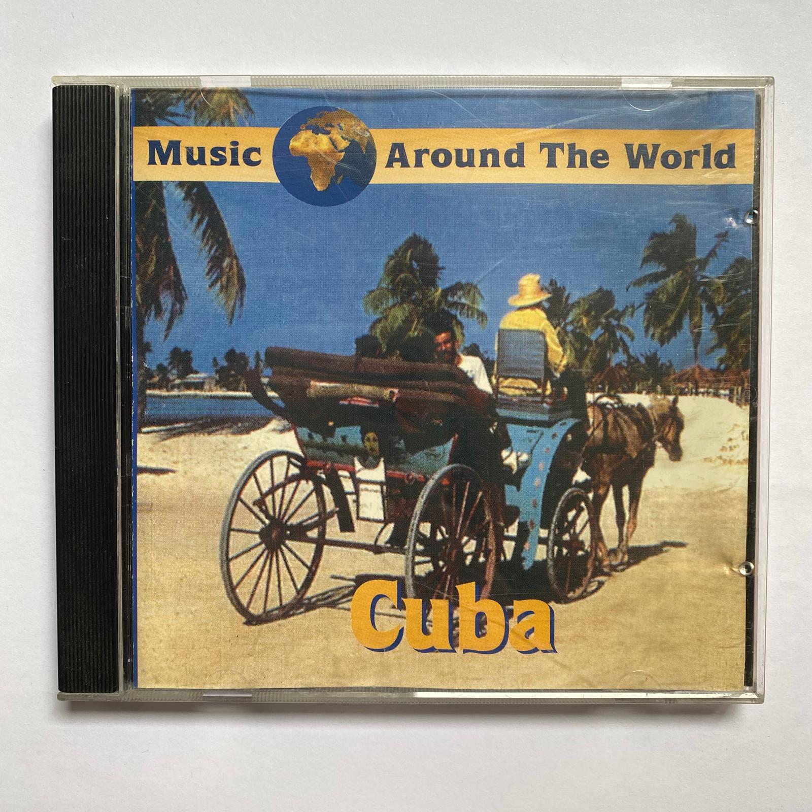 VARIOUS ARTISTS - MUSIC AROUND THE WORLD: CUBA