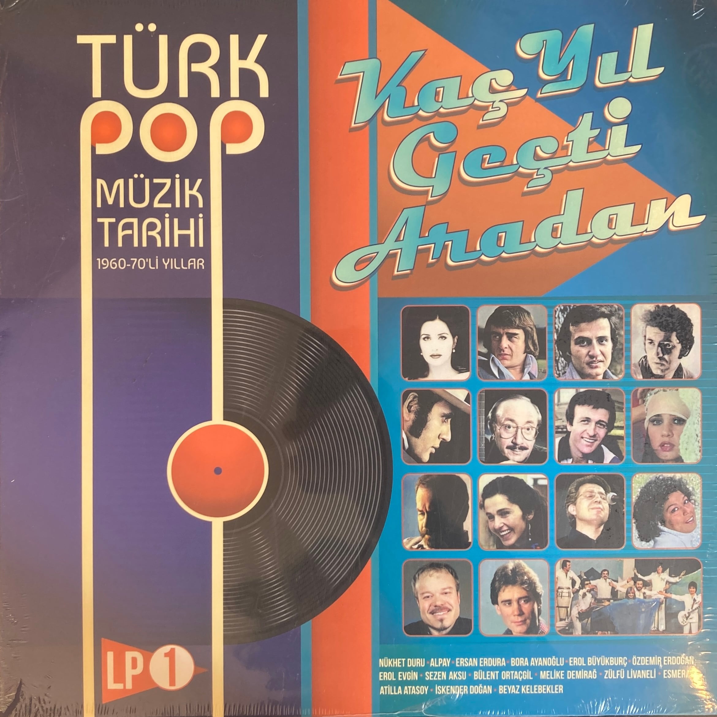 VARIOUS – KAÇ YIL GEÇTI ARADAN (TÜRK POP MÜZIK TARIHI 1960-70'LI YILLAR) LP1