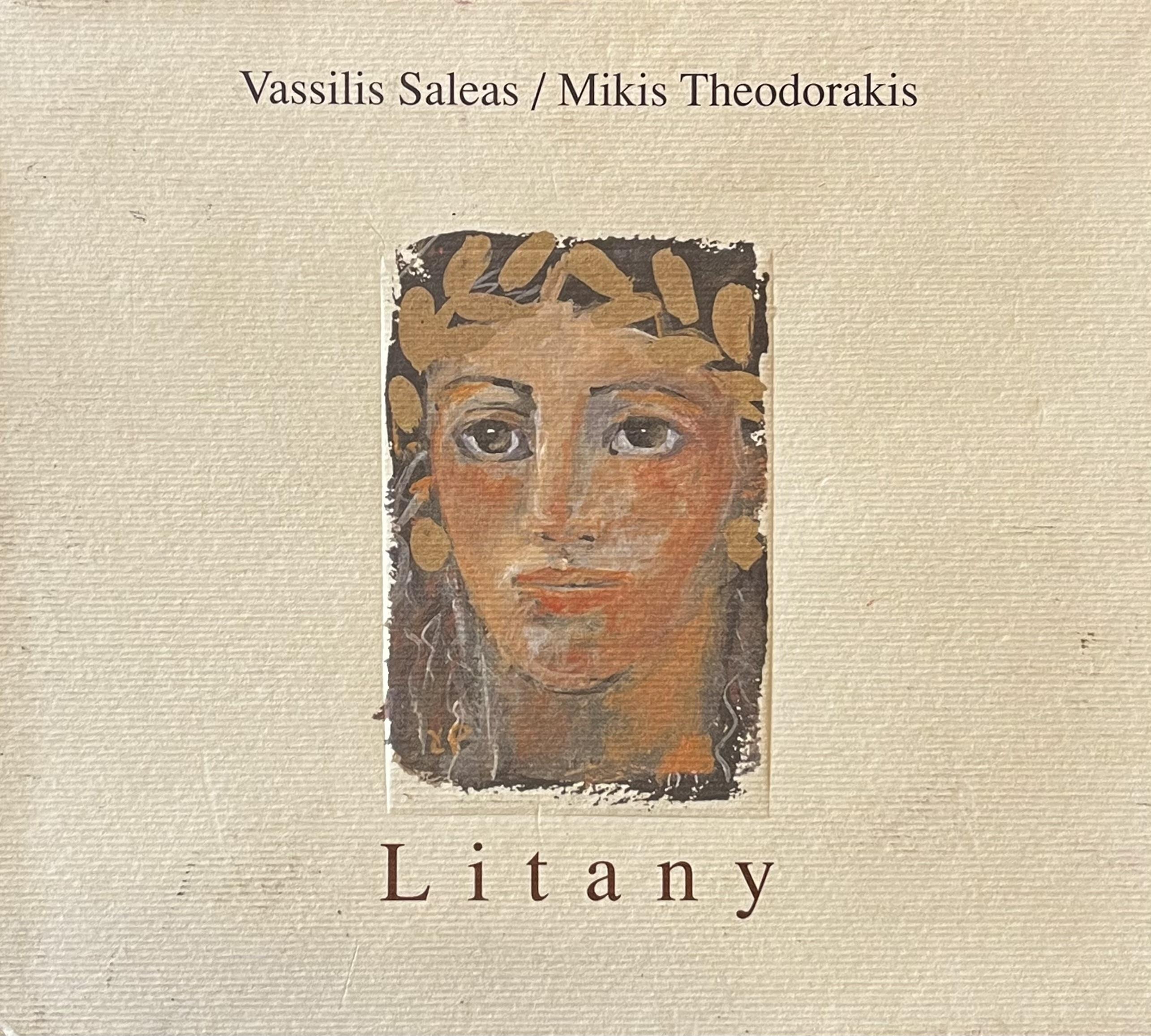 VASSILIS SALEAS / MIKIS THEODORAKIS – LITANY