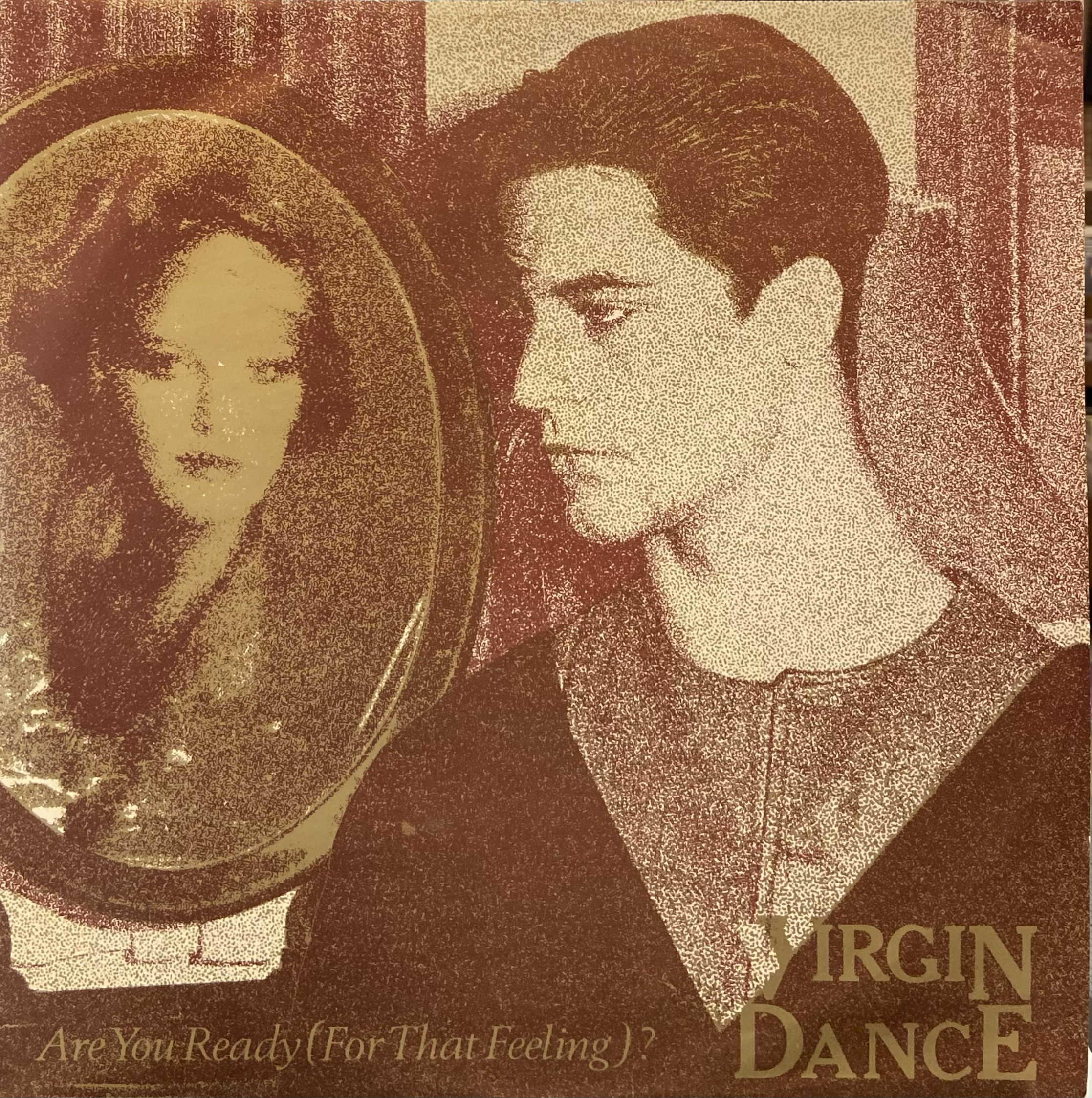 VIRGIN DANCE - ARE YOU READY ( FOR THAT FEELING) ?