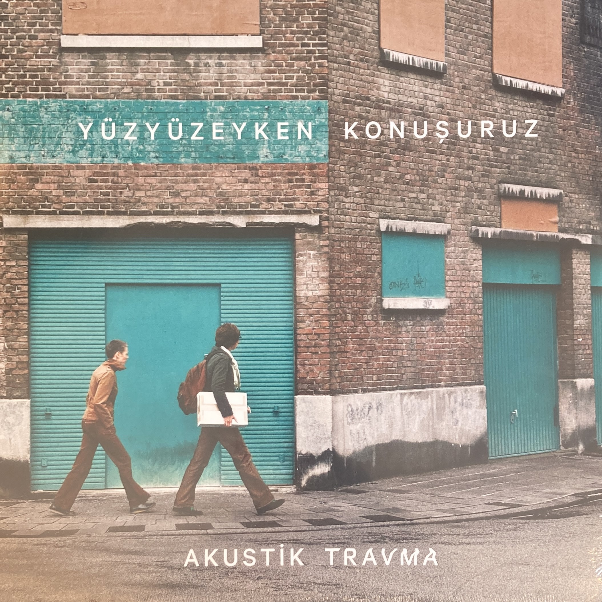 YÜZYÜZEYKEN KONUŞURUZ – AKUSTIK TRAVMA