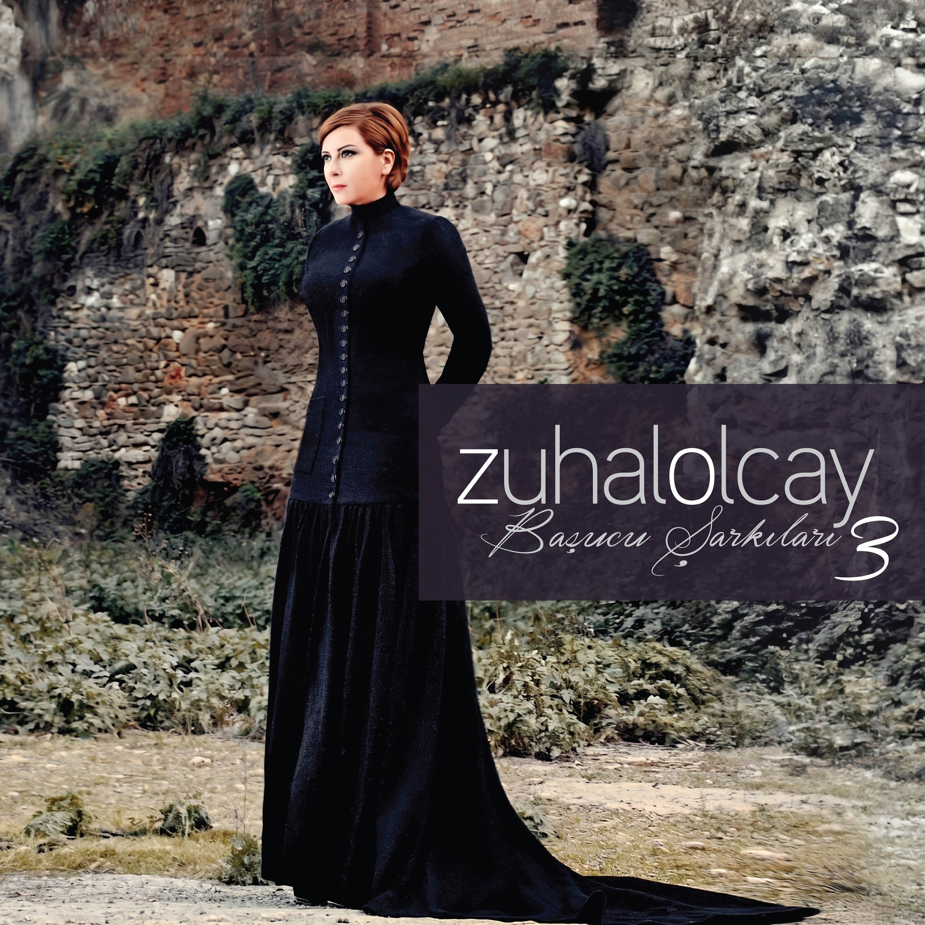 ZUHAL OLCAY - BAŞUCU ŞARKILARI 3 