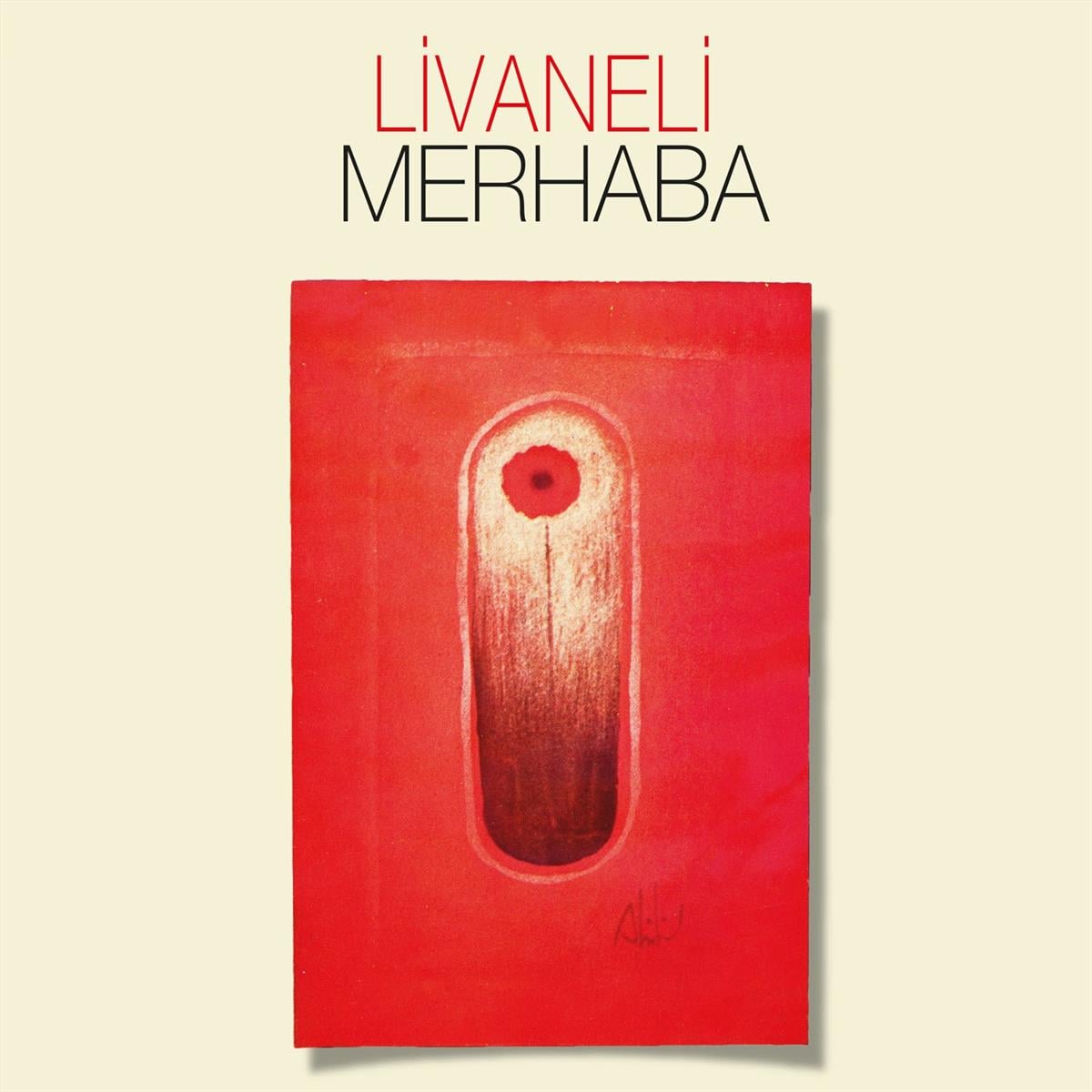 ZÜLFÜ LİVANELİ - MERHABA 