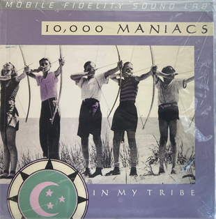 10,000 MANIACS - IN MY TRIBE (MOFI & NUMBERED VINYL : 729/1000) 
