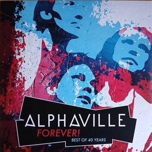 ALPHAVILLE - FOREVER! BEST OF 40 YEARS