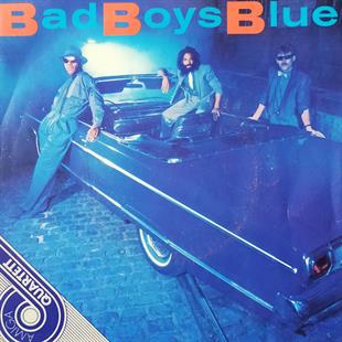 BAD BOYS BLUE - BAD BOYS BLUE 