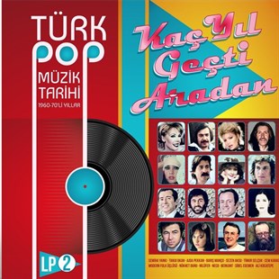 ÇEŞİTLİ SANATÇILAR - TÜRK POP MÜZİĞİ TARİHİ 1960 - 1970'Lİ YILLAR VOL.2