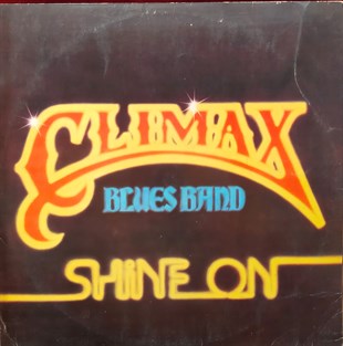 CLIMAX BLUES BAND - SHINE ON 