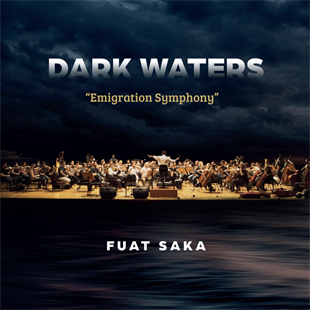 FUAT SAKA - DARK WATERS 