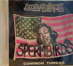 SPERMBIRD - COMMON THREAD 