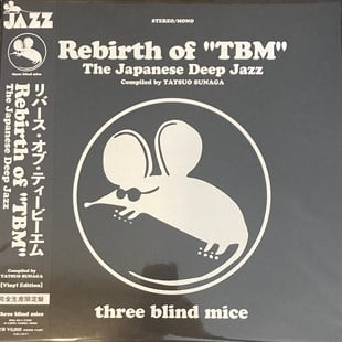 VARIOUS ARTIST - REBIRTH OF TBM (THE JAPANESE DEEP JAZZ 